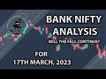 Bank Nifty Analysis ||17 March, 2023 || What will happen next?