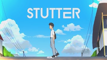 STUTTER : 2D Short Film