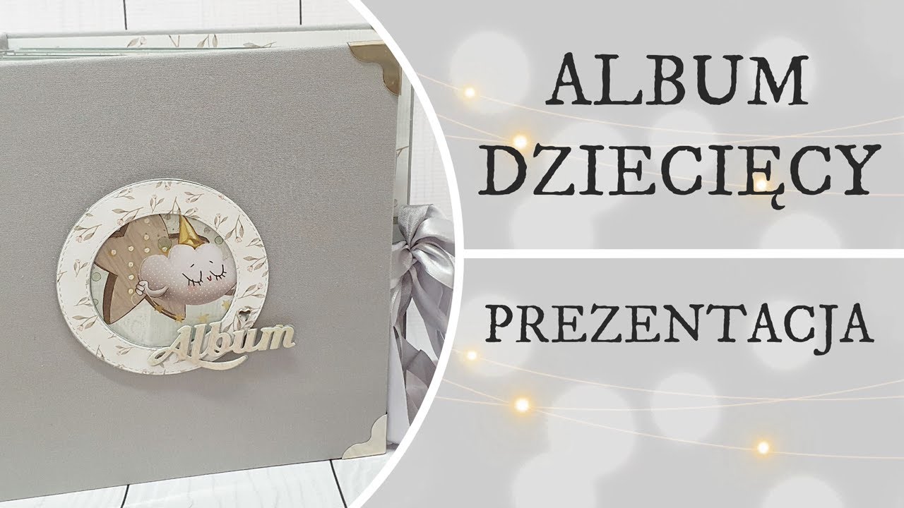 Album dziecięcy. Baby album. SCRAPBOOKING.