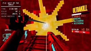 Ultrahating this game (P-2 Speedrun P rank)