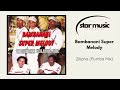Bambanani Super Melody Zilipha Rumba Mix Official Audio