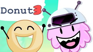 BFDI:TPOT 3 - But only when Donut is on screen