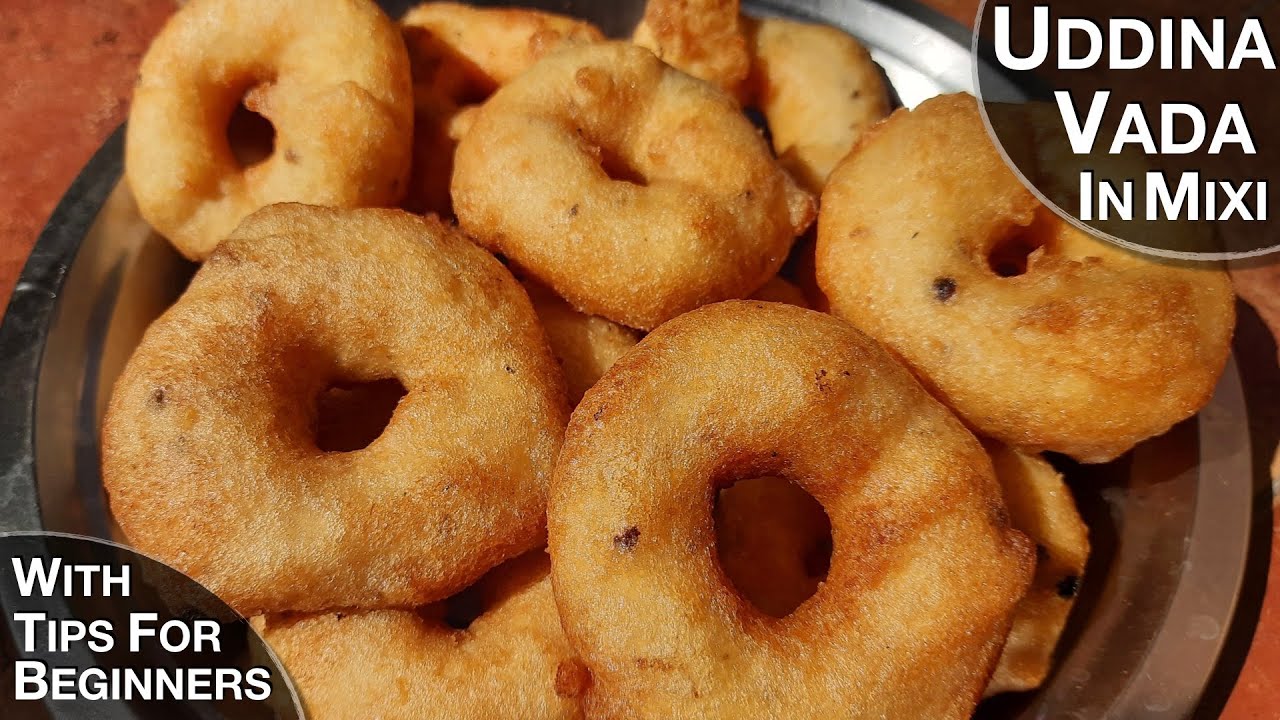 ಮಿಕ್ಸಿಯಲ್ಲಿ ರುಬ್ಬಿ ಮಾಡಿದ ಉದ್ದಿನ ವಡೆ | Uddina Vade Using Mixer | With Tips | Medu Vada | UradDal Vada