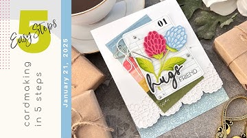 MAKE IT IN 5 EASY STEPS | Spellbinders Vivid Expression Collection | 003