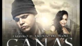 Farruko -- Ganas (Prod. By Musicologo y Menes) (El Imperio Nazza)