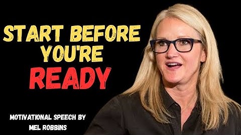 The Power of Starting Before You’re Ready | Motivational Video (Mel Robbins Inspired)