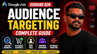 Demand Gen Campaigns: The Complete Audience Targeting Guide