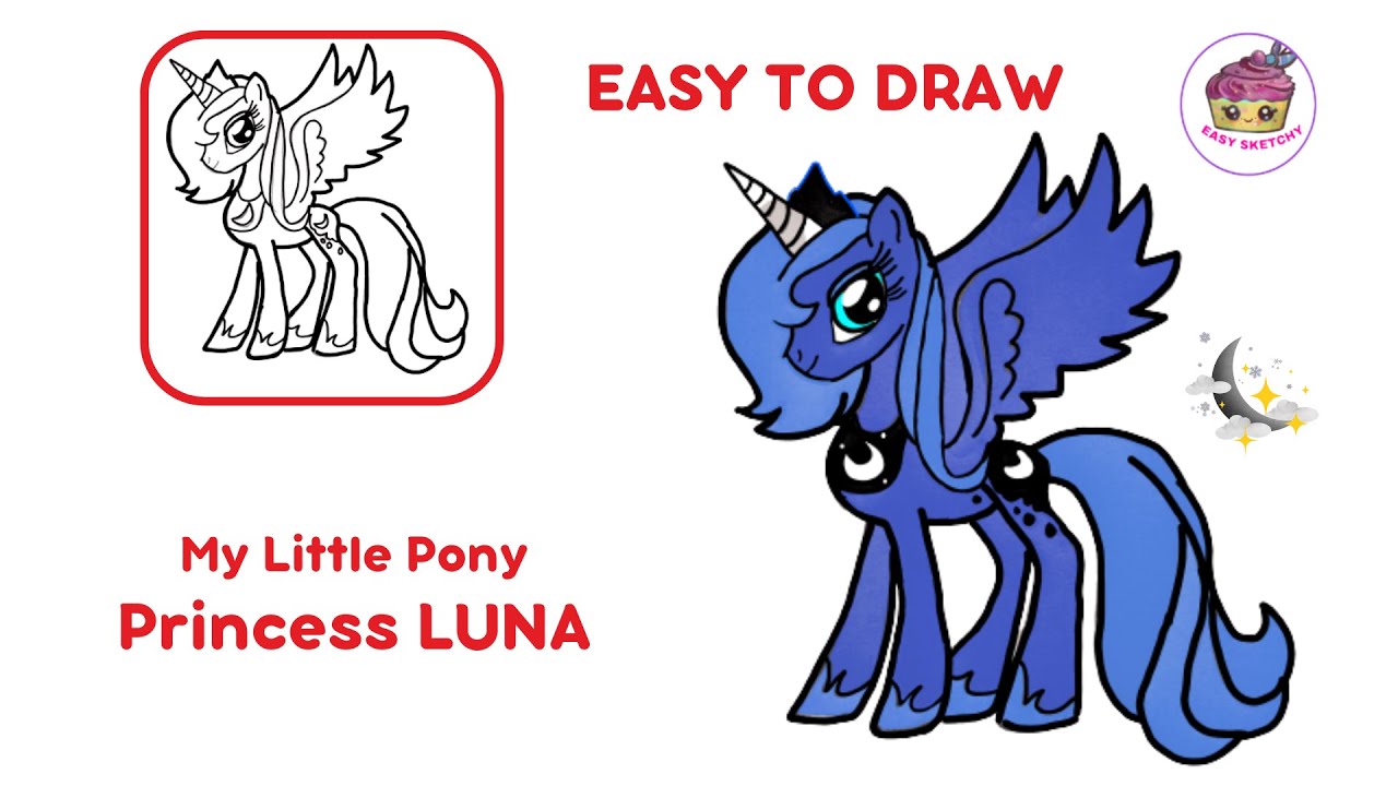 HOW TO DRAW PRINCESS LUNA MY LITTLE PONY - YouTube