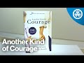 Another Kind of Courage - Promo