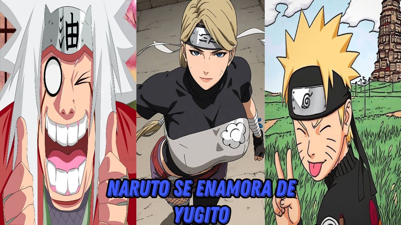 QHPS Naruto SE ENAMORA DE YUGITO NII