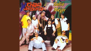 Vignette de la vidéo "Chicos de Barrio - La chola"