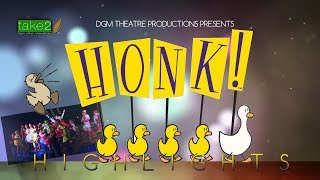 DGM HONK Theater Performance Highlights