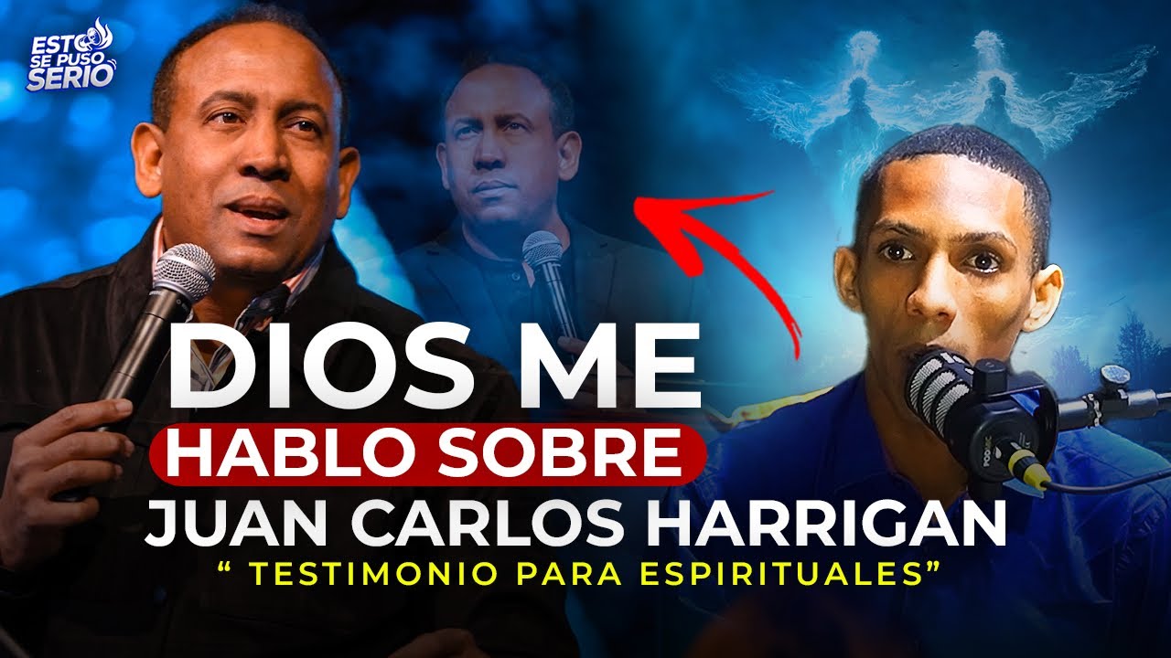 LA REVELACION MAS IMPACTANTE DE UN PROFETA JOVEN CON JUAN CARLOS HARRIGAN ¡Testimonio SOBRENATURAL!