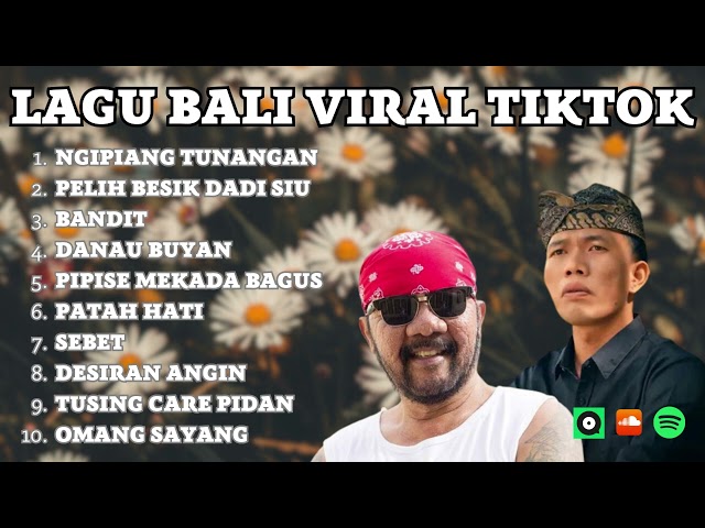 Lagu Bali Viral Tiktok | Kumpulan Lagu Bali Paling Viral Di Tiktok 2023 class=
