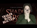 SHADOW AND BONE TRAILER BLIND REACTION