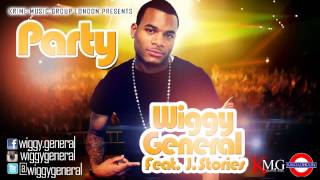 WIGGY GENERAL FEAT. J. STORIES  - PARTY (SEPT. 2012)