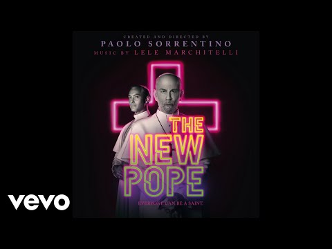 Lele Marchitelli - Lisette (from "The New Pope" Original Soundtrack from the HBO Series)
