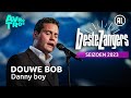 Douwe bob  danny boy  beste zangers 2023