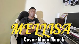 Download Lagu DANSA TERBARU MELISSA || MAYO MANEK COVER MP3