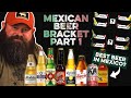 Alabama boss mexican beer championship bracket part 1  craft brew review