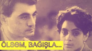 "Ölsəm... bağışla" filmindən musiqi [Olsem bagisla] | Bəstəkar Emin Sabitoğlu chords