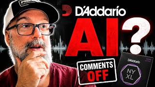 Oh God... Did D'Addario Just Release AI SLOP?
