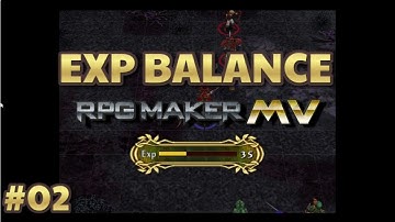 RPG Maker MV Tutorial: Experience Balance