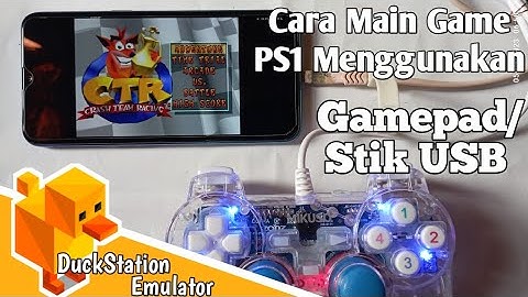Cara Menghubungkan Stik USB Ke Emulator DuckStation (PS1) Android