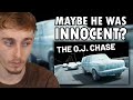 Reacting to the oj simpson chase