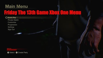Friday The 13th Game Xbox One Menu