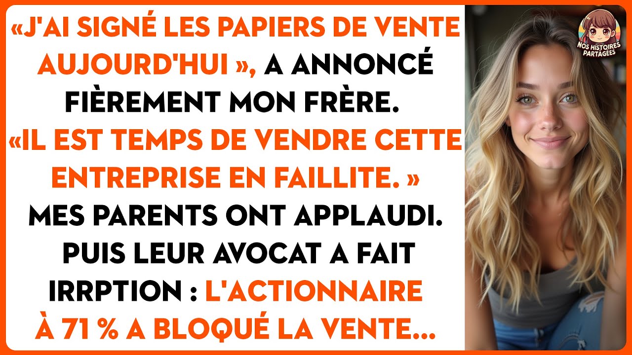 « J'ai signé les papiers de vente aujourd'hui », a annoncé fièrement mon frère.