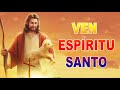 VEN ESPÍRITU SANTO - ESPÍRITU DE DIOS LLENA MI VIDA - EL ESPÍRITU DE DIOS ESTA EN ESTE LUGAR