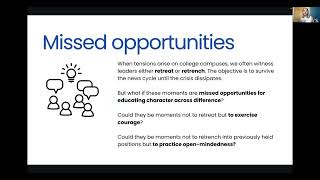 How to Educate Character in the University Panel Discussion: Educating Character Across Differences