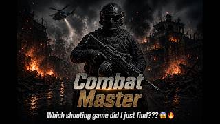 I just played one of the best FPS games! Combat Master- Shooting Game!