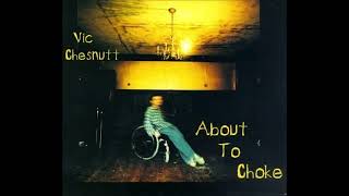 Vic Chesnutt - (It&#39;s No Secret) Satisfaction