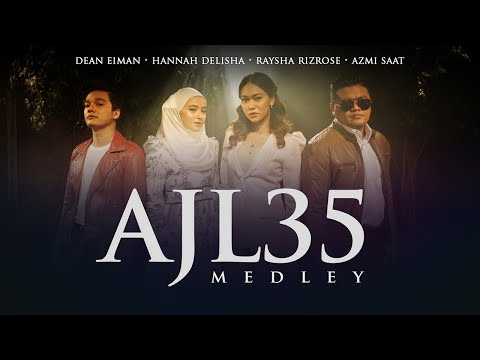 AJL35 Medley - Hannah Delisha, Azmi Saat, Raysha Rizrose & Dean Eiman