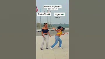 South Africa Vs Nigeria Which Country Has Best Dance Moves Amapiano2023 Amapianodance News 
