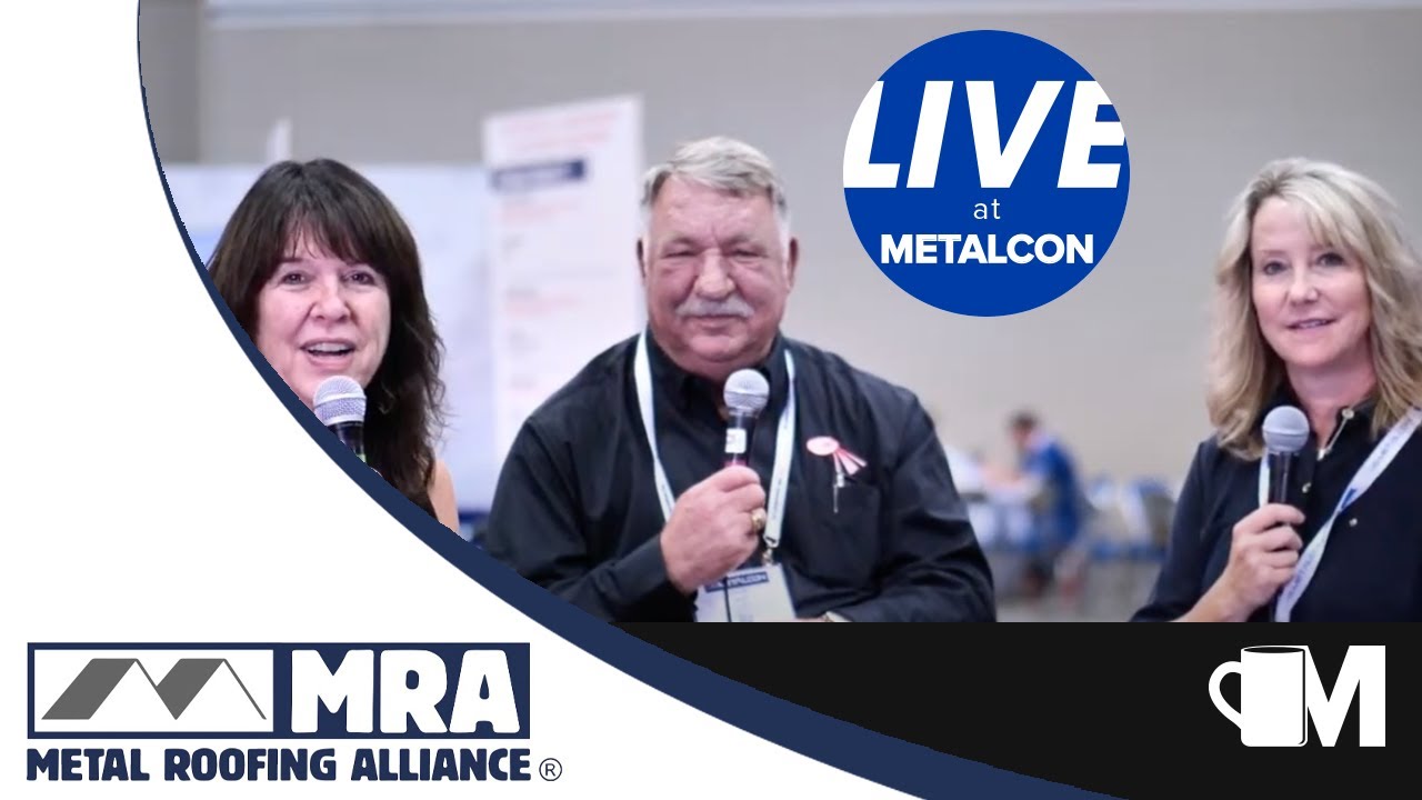 LIVE from METALCON with Metal Roofing Alliance! - YouTube