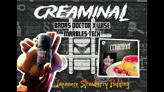 Review Liquid Creaminal [Japanese Strawberry Pudding] - by Badas Doctor X Wise, Marbles Tech