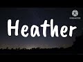 Conan Gray - Heather (Lyrics)