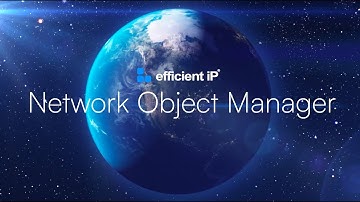 EfficientIP Network Object Manager Product Teaser