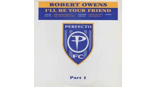 Robert Owens - I'll Be Your Friend (Dub Mix) [RARE RIPS]
