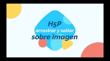 h5p - arrastrar y soltar imagen
