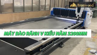 MÁY BÀO RÃNH V KIỂU NẰM 3200MM - IR-3200H