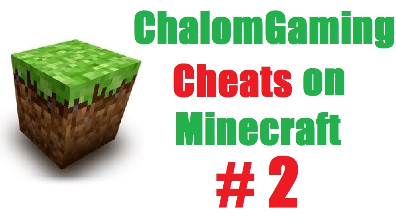 Chalom Cheats on Minecraft #2 [English commentary] - YouTube