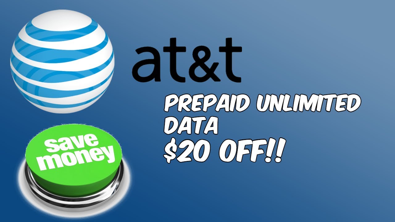 AT T Prepaid 20 OFF Unlimited Plans Best From AT T Prepaid YouTube