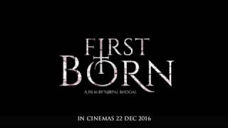 FIRST BORN 20sec Trailer
