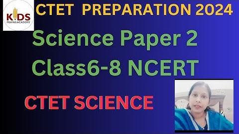 Science for ctet 2024|Class 6 -8| Ncert new book 📚|Ctet Exam Preparation 2024
