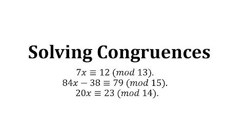 Solving Congruences