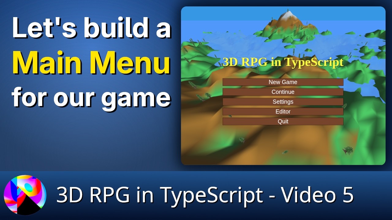 Building a Main Menu for our Game - 3D RPG in TypeScript - YouTube